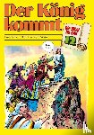  - Die Bibel im Bild 12. Der König kommt