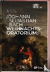 Bey, Henning, Walter, Meinrad - Johann Sebastian Bach, Weihnachtsoratorium