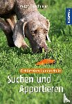 Fichtlmeier, Anton - Suchen und Apportieren