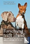 Ganslosser, Udo, Kitchenham, Kate - Forschung trifft Hund
