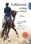 Schöffmann, Britta - Lektionen richtig reiten