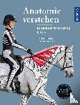 Higgins, Gillian, Martin, Stephanie - Anatomie verstehen - Pferde gesundheitsfördernd reiten - Das Praxisbuch