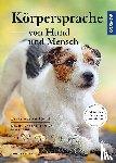 Esser, Johanna - Körpersprache von Hund und Mensch