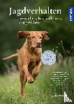 Fiedler, Anja - Jagdverhalten verstehen, kontrollieren, ausgleichen