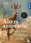 Stöcker, Burkhard - Die Altersansprache des Schalenwilds