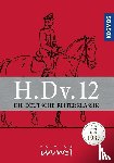  - H.Dv.12. Die Deutsche Reiterklassik