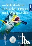Bergbauer, Matthias, Kirschner, Manuela - Riff-Führer Indischer Ozean und Westpazifik