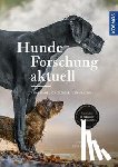Gansloßer, Udo, Kitchenham, Kate - Hunde-Forschung aktuell