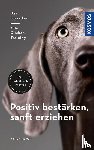 Pryor, Karen - Positiv bestärken - sanft erziehen