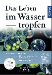 Streble, Heinz, Krauter, Dieter, Bäuerle, Annegret - Das Leben im Wassertropfen