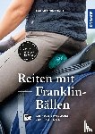 Meyners, Eckart - Reiten mit Franklin-Bällen