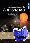 Keller, Hans-Ulrich - Kompendium der Astronomie - Einf?hrung in die Wissenschaft vom Universum
