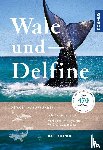 Kiefner, Ralf - Wale und Delfine