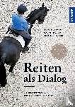 Meyners, Eckart, Müller, Hannes, Niemann, Kerstin - Reiten als Dialog