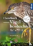 Khil, Leander - Handbuch Vögel beobachten