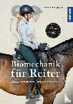 Rolmanis, Debbie - Biomechanik für den Reiter