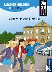 Ambach, Jule - Die drei !!!, Bücherhelden 2. Klasse, Alarm in der Schule