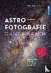Seip, Stefan - Astrofotografie ganz einfach