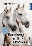 Krüger, Konstanze, Marr, Isabell - Forschung trifft Pferd