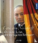 Neindorff, Egon Von - Die reine Lehre der klassischen Reitkunst