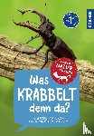 Oftring, Bärbel - Was krabbelt denn da? Kindernaturführer