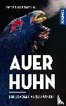 Berthold, Peter - Auerhuhn