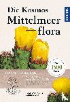 Schönfelder, Peter, Schönfelder, Ingrid - Die Kosmos-Mittelmeerflora