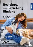 Gansloßer, Udo, Kitchenham, Kate - Beziehung, Erziehung, Bindung