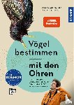 Herrmann, Philipp - Vögel bestimmen mit den Ohren