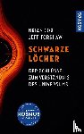 Cox, Brian, Forshaw, Jeff - Schwarze Löcher