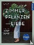 Hartwich, Antonia - Zimmerpflanzenliebe