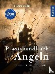 Läufer, Florian - Kosmos Praxishandbuch Angeln
