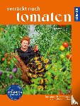 Gilljam, Johnna - Verrückt nach Tomaten