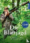 Bastian, Daniel - Die Blattjagd
