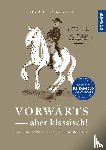 Laußegger, Michael - Vorwärts - aber klassisch!