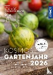 Meyer-Rebentisch, Karen - Kosmos Gartenjahr 2026