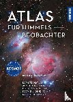 Karkoschka, Erich - Atlas für Himmelsbeobachter
