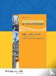 Schade, Peter, Stark, Hans-Joachim - Geschichte in der Gegenwart. Lehr- und Fachbuch