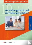 Dettmer, Sabrina, Goldmann, Jens, Hausmann, Thomas, Nunn, Hartmut - Verwaltungsrecht und Verwaltungsverfahren. Lehr-/Fachbuch