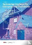 Bergfeld, Armin, Ohl, Hermann - Technisches Zeichnen für Klempner und Dachdecker