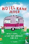 Austilat, Andreas - Hotel kann jeder