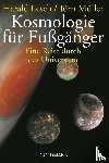 Lesch, Harald, Müller, Jörn - Kosmologie für Fußgänger