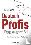 Schneider, Wolf - Deutsch für Profis