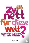 Marson, Jacqui - Zu nett für diese Welt?