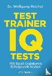 Reichel, Wolfgang - Testtrainer IQ-Tests