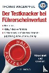 Wagenpfeil, Thomas - Der Testknacker bei Führerscheinverlust