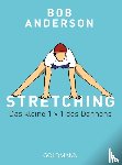 Anderson, Bob - Stretching