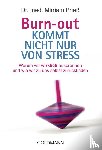 Prieß, Mirriam - Burn-out kommt nicht nur von Stress