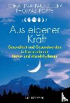 Paungger, Johanna, Poppe, Thomas - Aus eigener Kraft