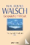Walsch, Neale Donald - Gespräche mit Gott - Band 1